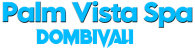 Palm Vista Spa Dombivali